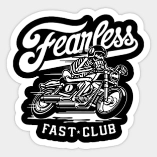 Fearless, Fast Club Sticker